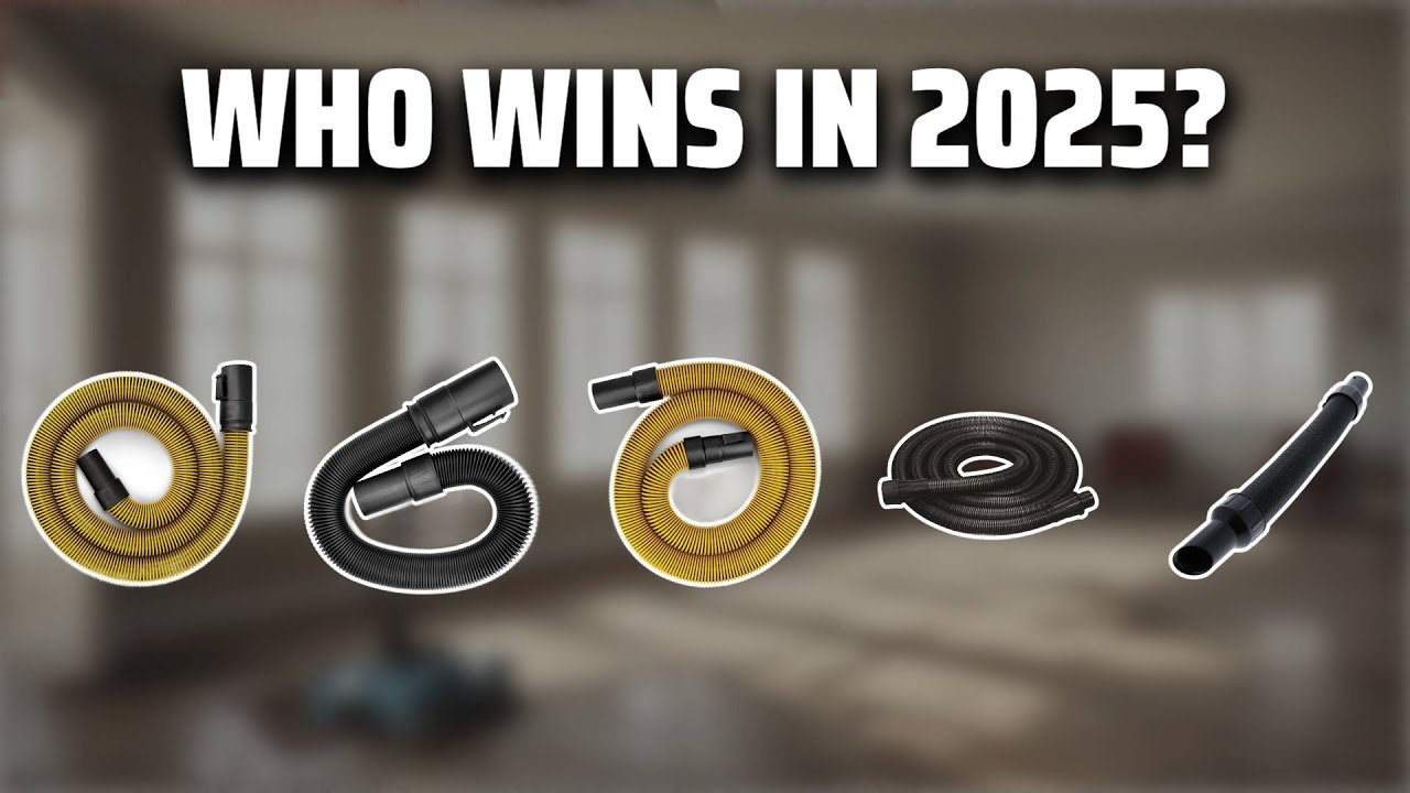 The Top 5 Best Vacuum Hose in 2025 - Must Watch Before Buying!