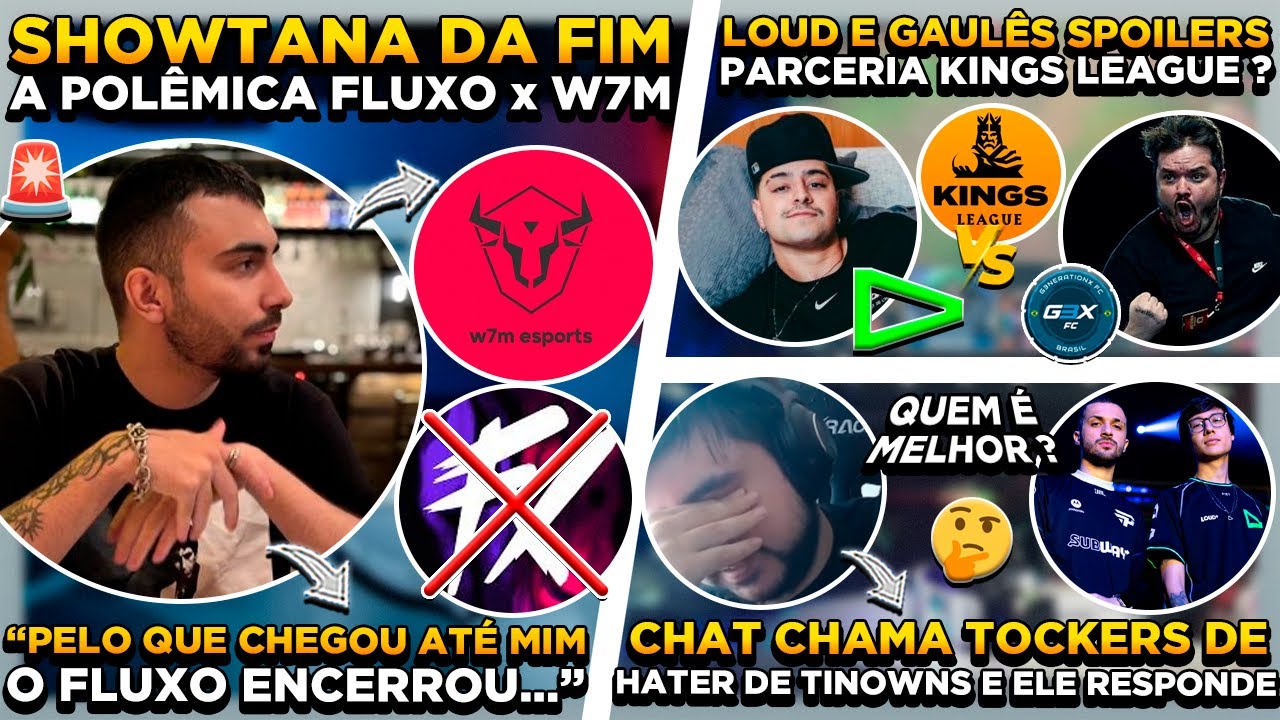BOMBA ! FIM DE POLÊMICA FLUXO x W7M ! LOUD em PARCERIA COM GAULÊS ? TOCKERS REBATE HATERS