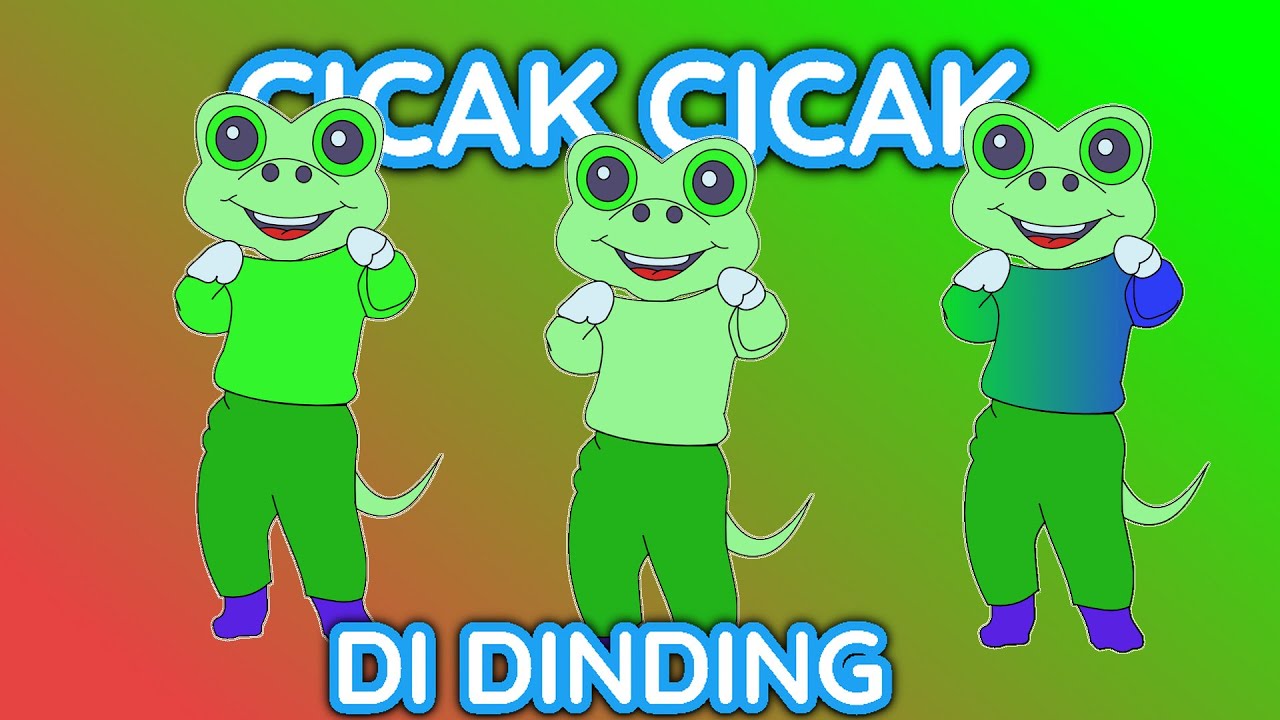 CICAK-CICAK DI DINDING - LAGU ANAK ANAK TERLARIS