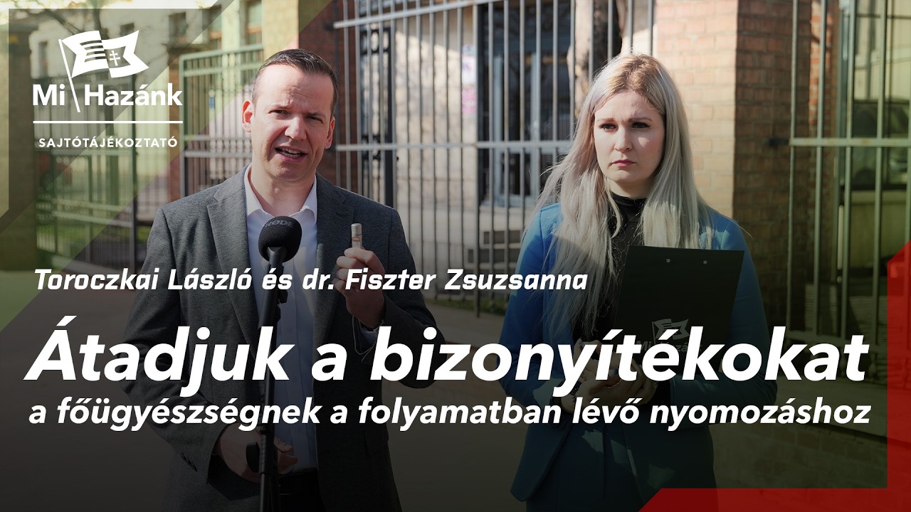 Átadjuk a bizonyítékokat a főügyészségnek a folyamatban lévő nyomozáshoz