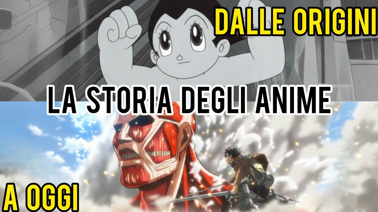 LA STORIA DEGLI ANIME: DALLE ORIGINI A OGGI!