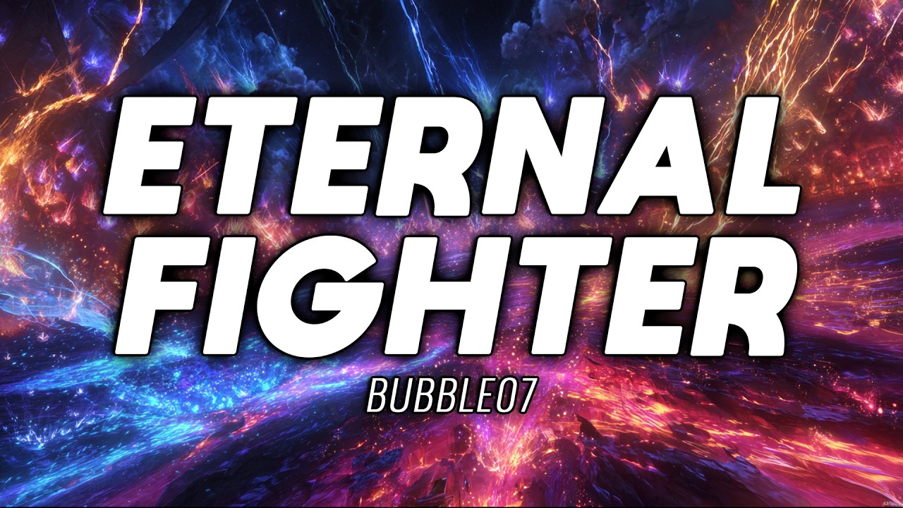 ANTHEMIC | NIGHTCORE | Bubble07 - Eternal Fighter | Official Lyrics Video | FREE USE MUSIC