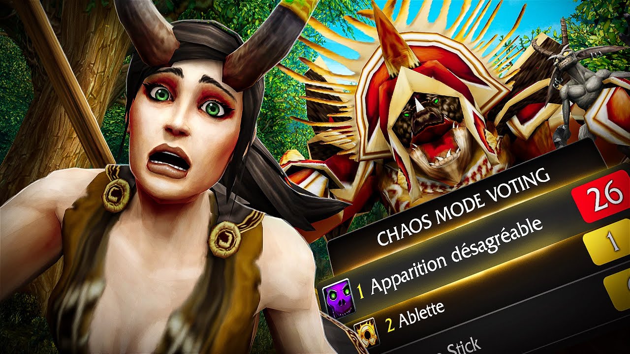 World Of Warcraft MAIS en MODE CHAOS