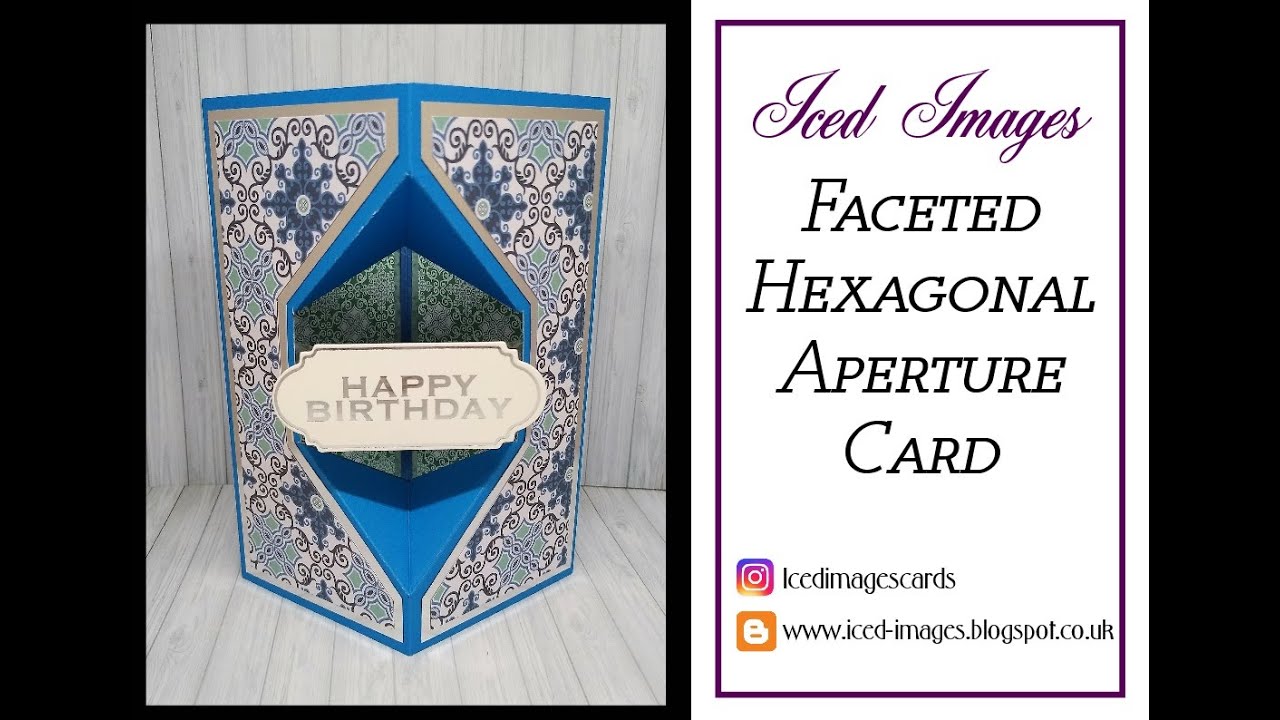 Faceted Hexagonal Aperture Card Tutorial