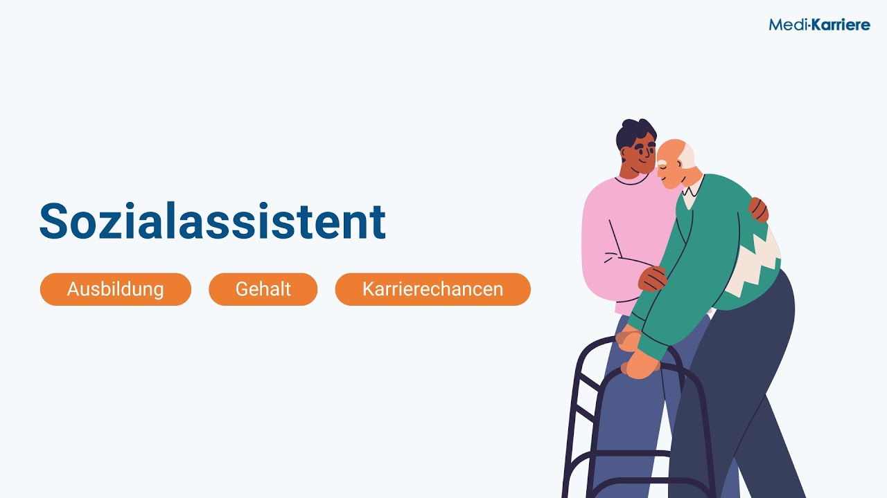 Sozialassistent &ndash; Ausbildung, Aufgaben und Karriere