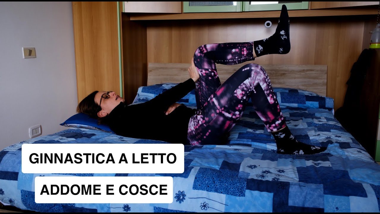 Ginnastica dolce a letto_lezione completa_parte seconda 