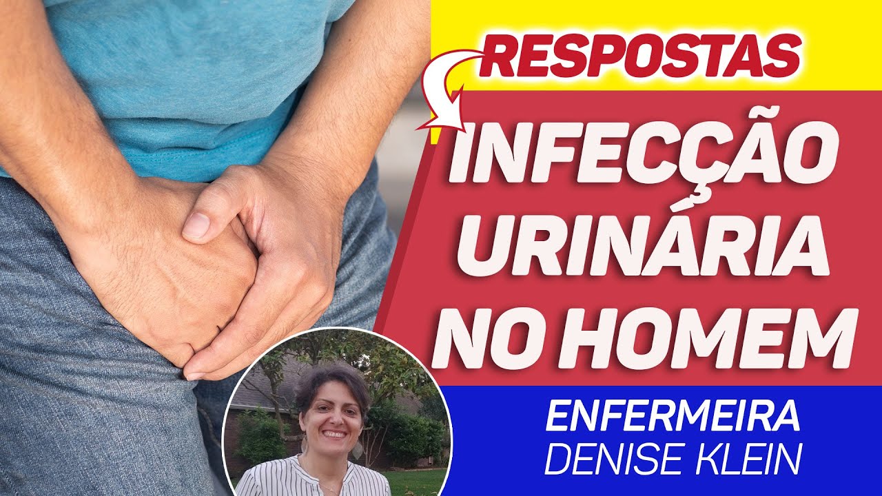 Infecção Urinária no Homem