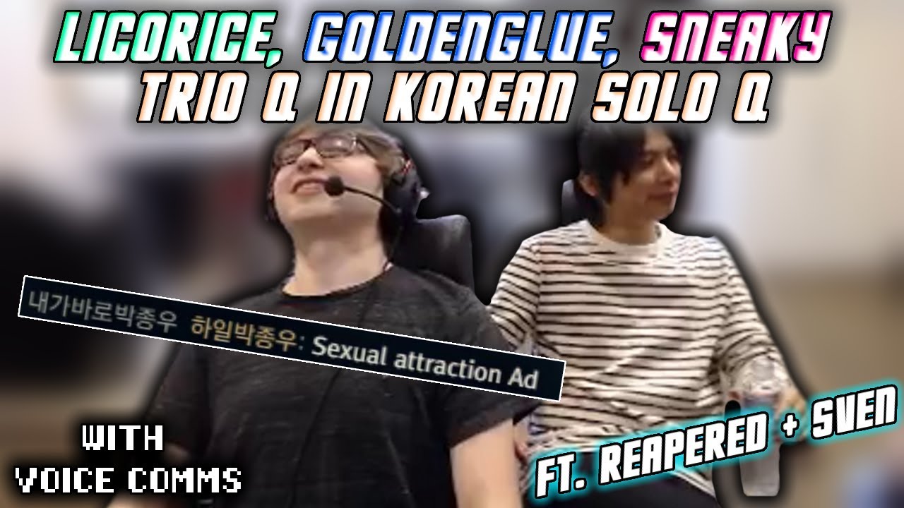 Sneaky, Licorice & Goldenglue TrioQ with Voice Comms (Best KR Bootcamp Moments #5)