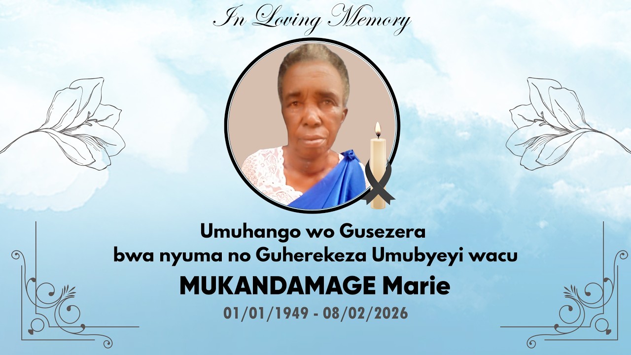 LIVE 🚨: Umuhango wo gusezera no guherekeza bwa nyuma Umubyeyi wacu MUKANDAMAGE Marie 11/02/2026