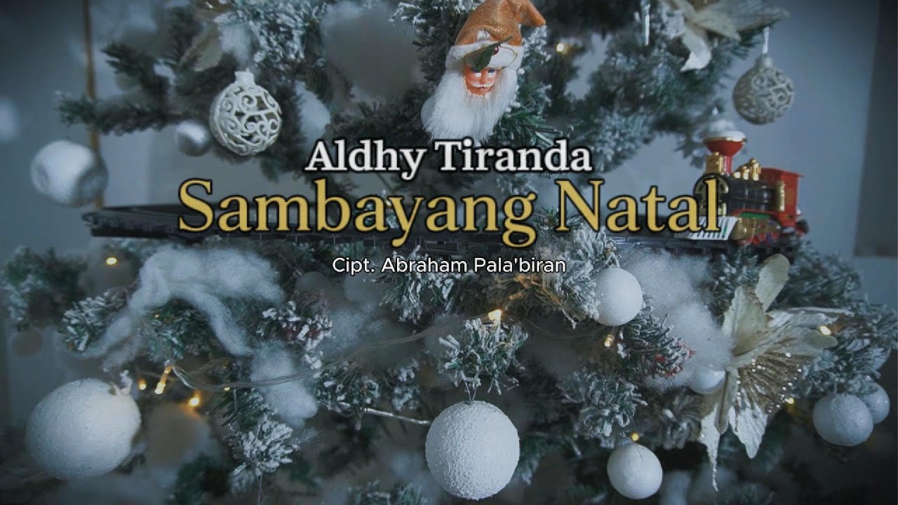 Aldhy Tiranda - Sambayang Natal (Official Music Video)