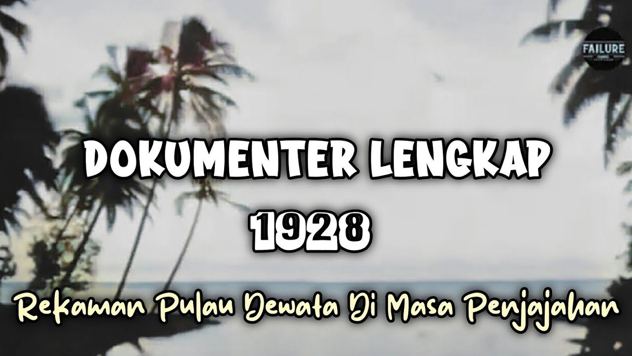 Dokumenter Lengkap Bali 1928 - Kehidupan, Pulau Dewata Di Masa Penjajahan