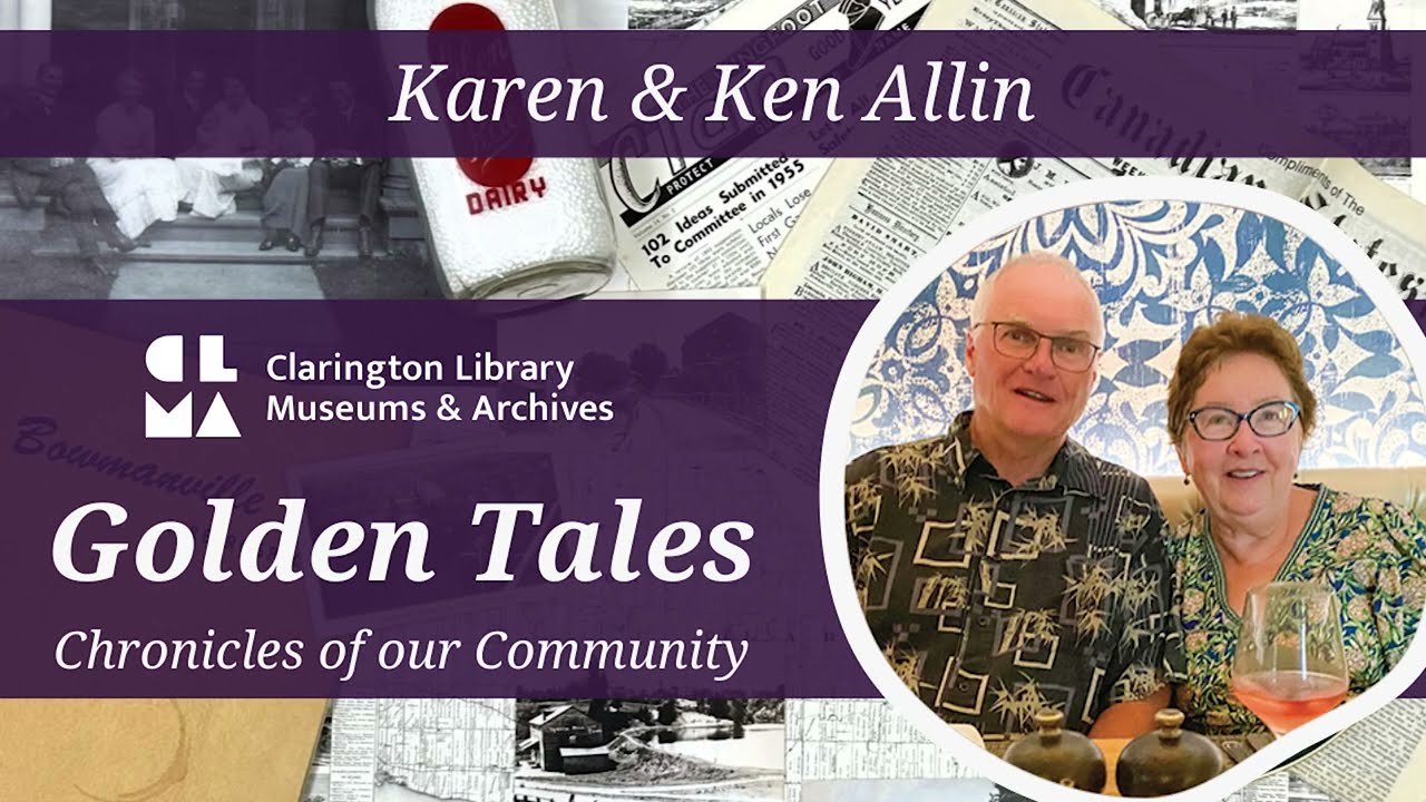 Golden Tales - Clarington, Karen & Ken Allin