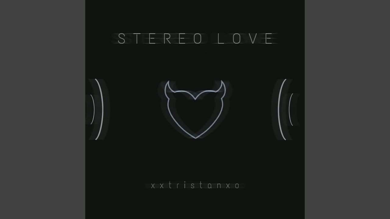 STEREO LOVE