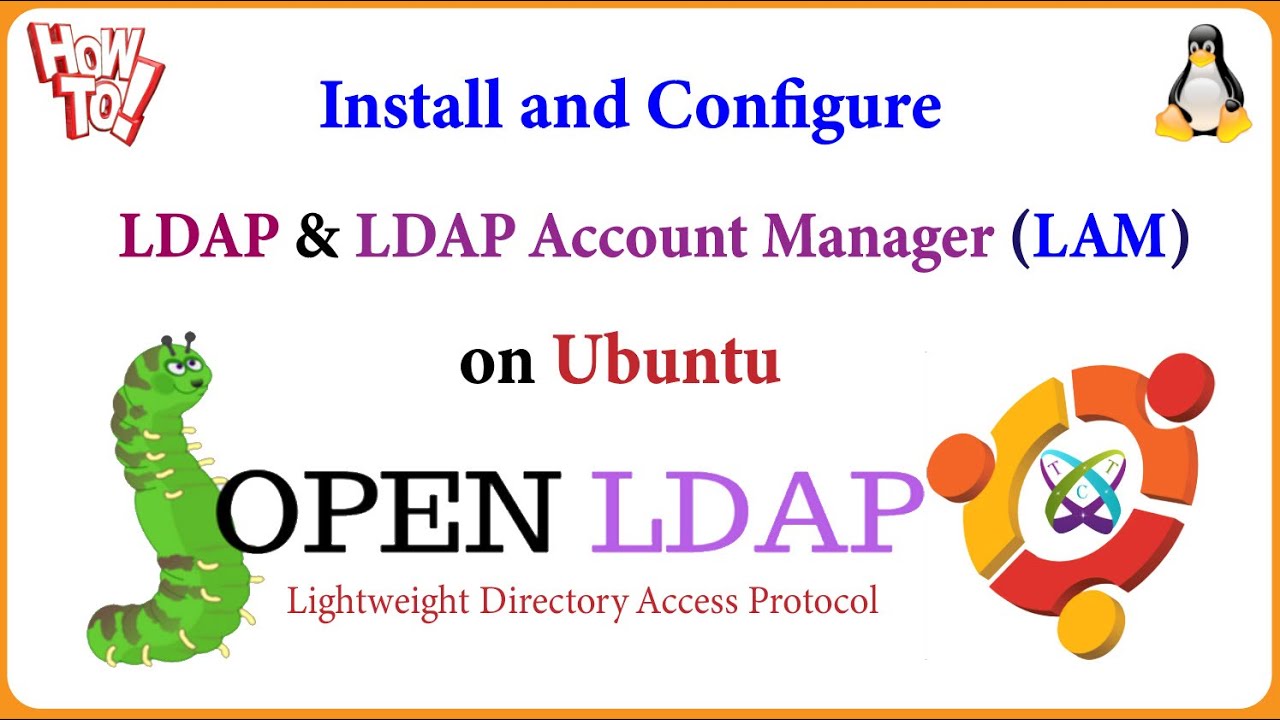 LDAP - Install and Configure OpenLDAP & LDAP Account Manager (LAM) on Ubuntu
