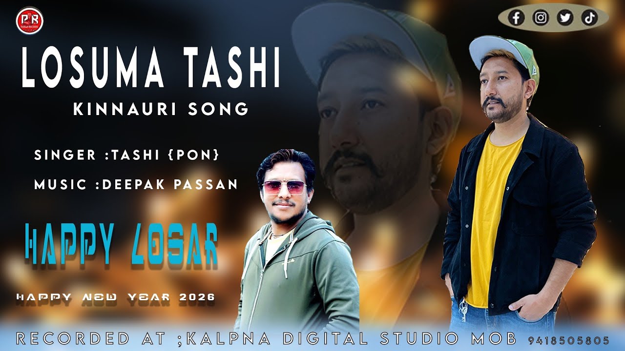 New kinnauri song || LOSUMA TASHI || TASHI PON || DEEPAK PASSAN 