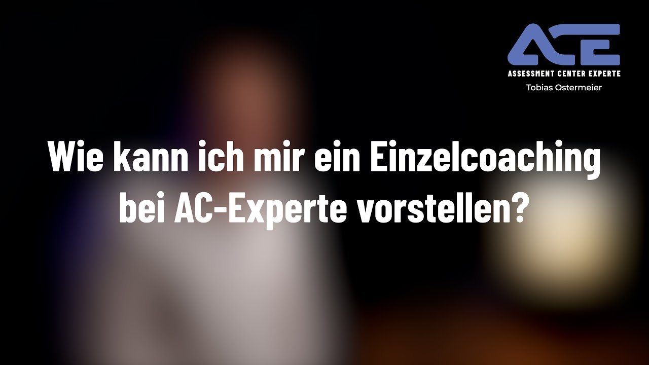 Wie kann ich mir ein Einzelcoaching bei AC-Experte.de vorstellen?