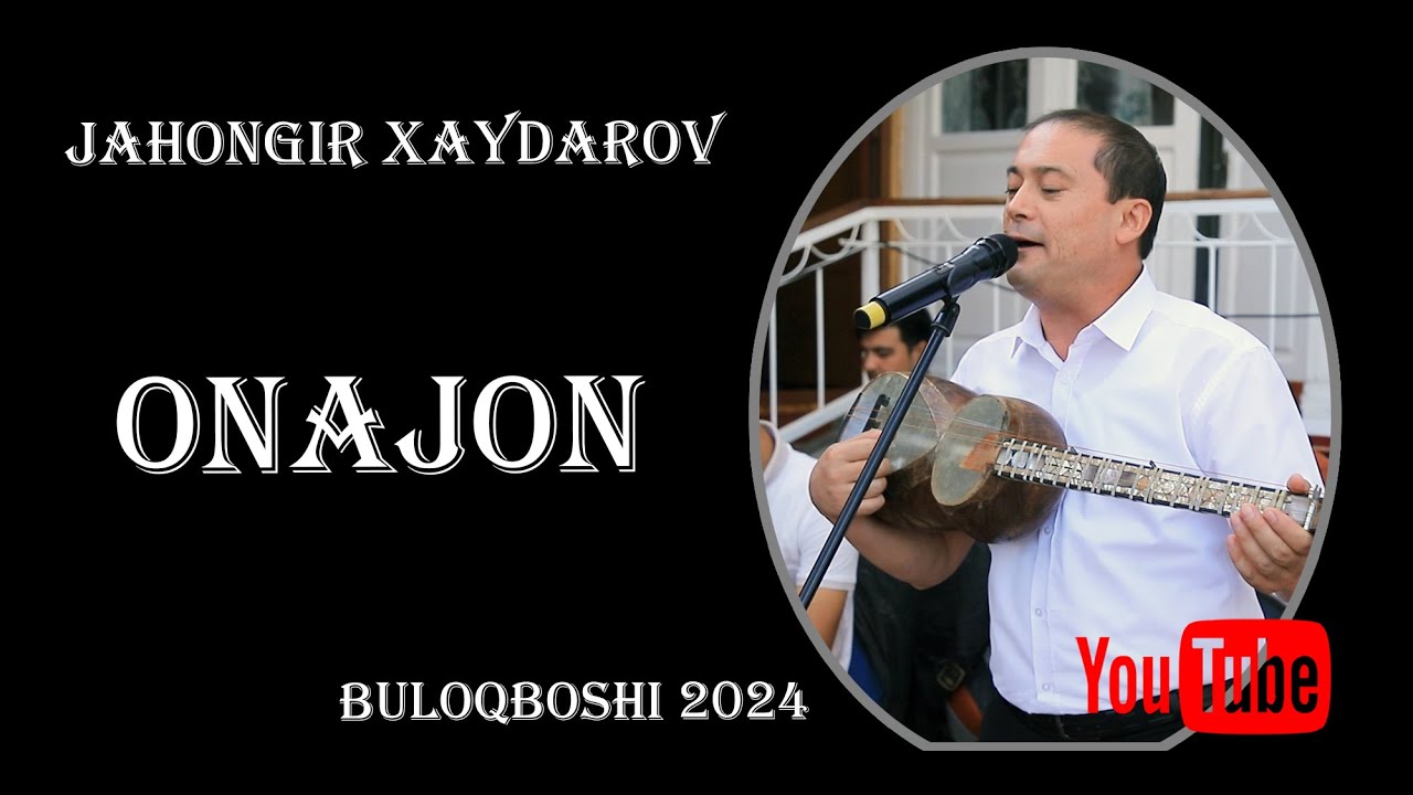 Jahongir Haydarov   Onajonim
