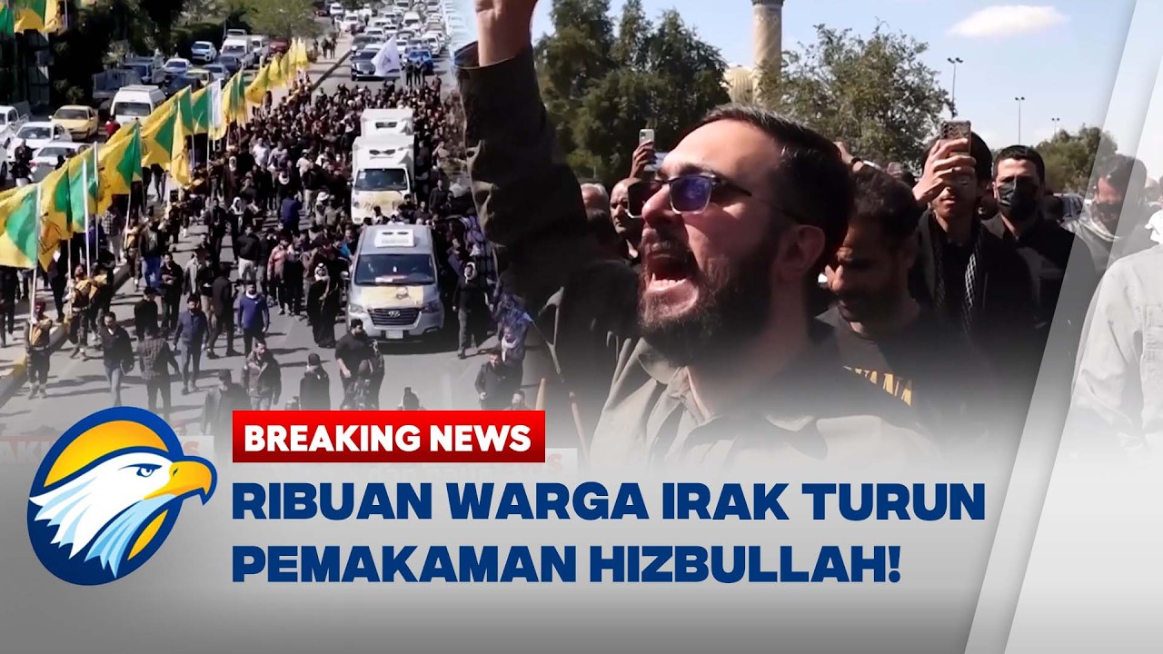 BREAKING NEWS - Irak Berduka, Pemakaman Sang Heroik Pejuang Hizbullah Warga Turun Kejalan