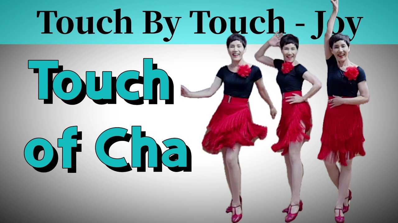 Touch of Cha (추억의 팝송) 터치 오브 차/ 낮은 중급라인댄스