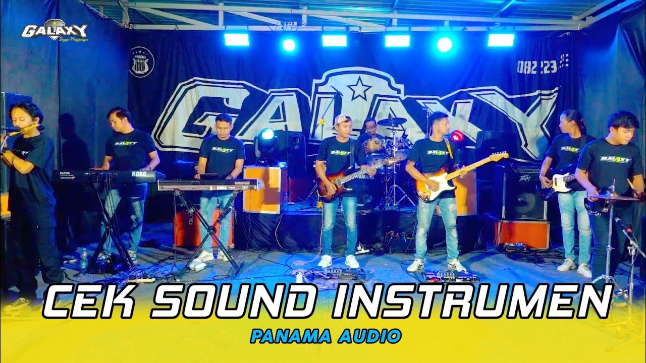 CEK SOUND GALAXY MUSIK x PANAMA AUDIO