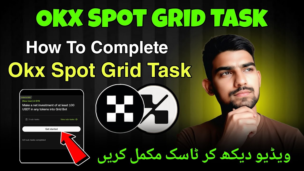 🔥 &ldquo;OKX Spot Grid Trading Task Complete & Earn Rewards 💰 | Full Step-by-Step Guide 2025 🚀&rdquo;