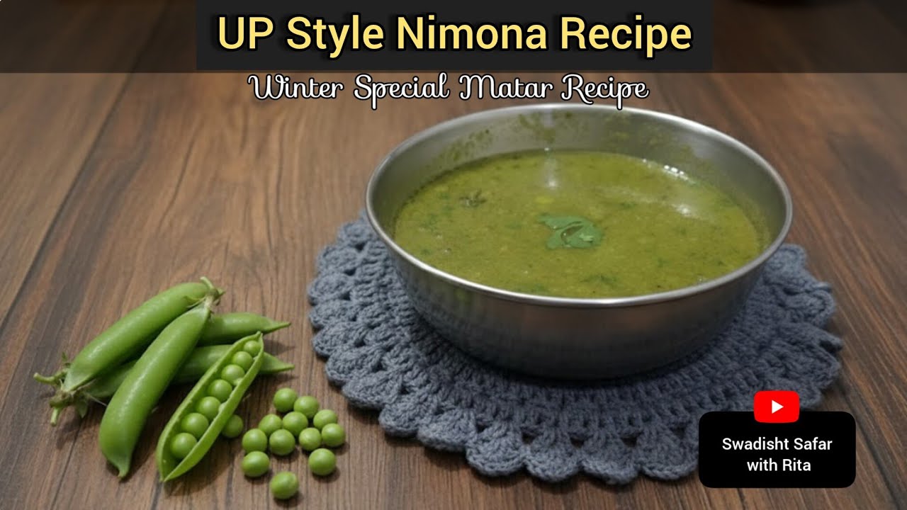 Nimona Recipe | Winter Special Matar Nimona @sitarita_rasoi 