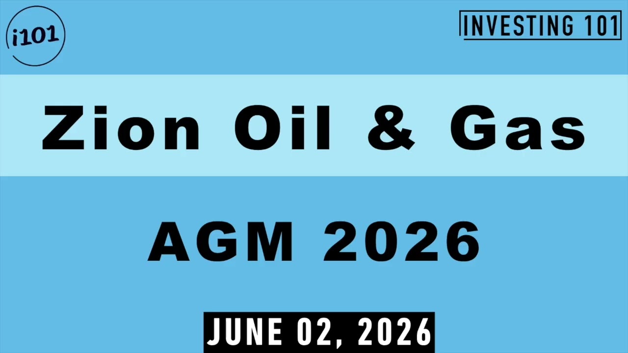 Zion Oil & Gas AGM 2026 | Onshore Israel Exploration Drill Testing Extension Plans Approved