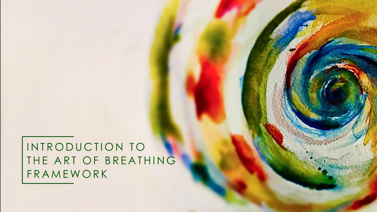 Introduction to the ART of Breathwork Framework techniques