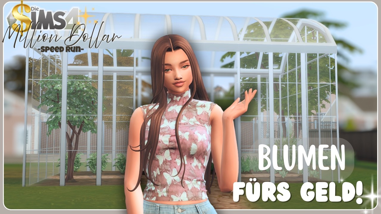 03| Werden wir durch Blumen reich? 🤩| Sims 4: Million Dollar Speed Run