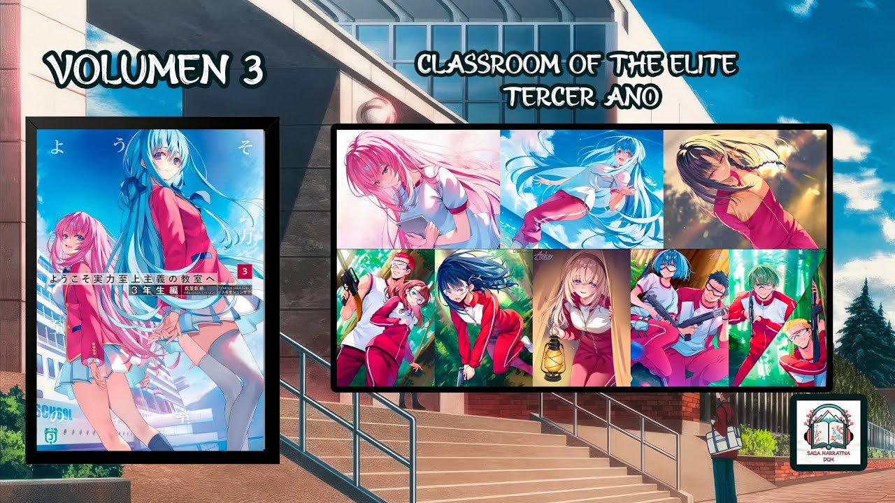 Classroom of the Elite — Tercer Año | Volumen 3
