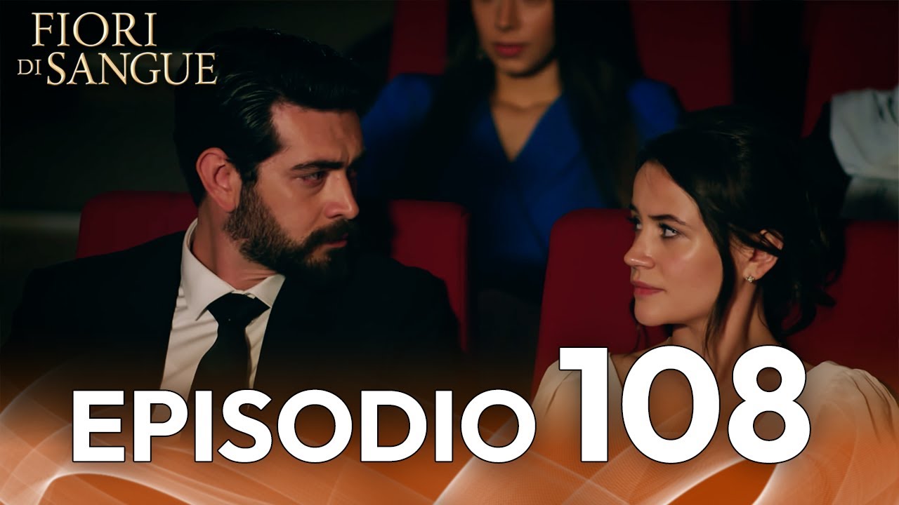 Fiore Di Sangue Episodio 108 | Sottotitolato in italiano | Kan Cicekleri