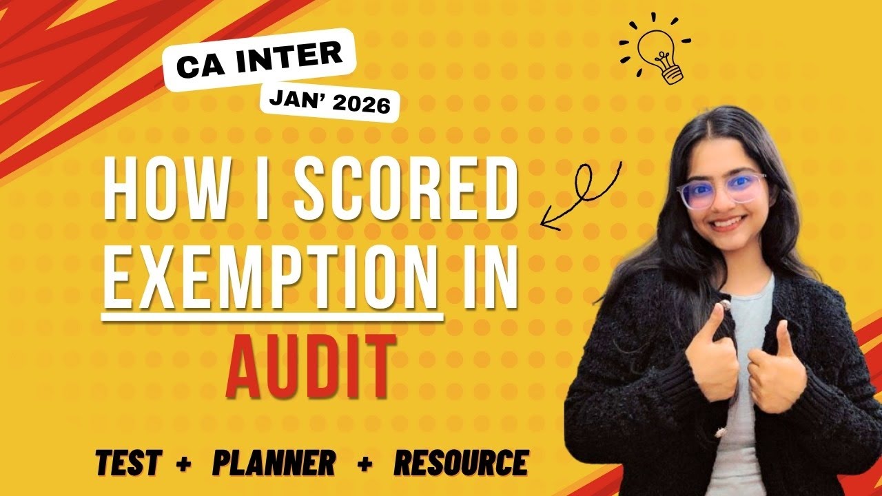 How I Scored Exemption in Audit | Complete Audit Strategy for CA Inter Jan 2026 🎯
