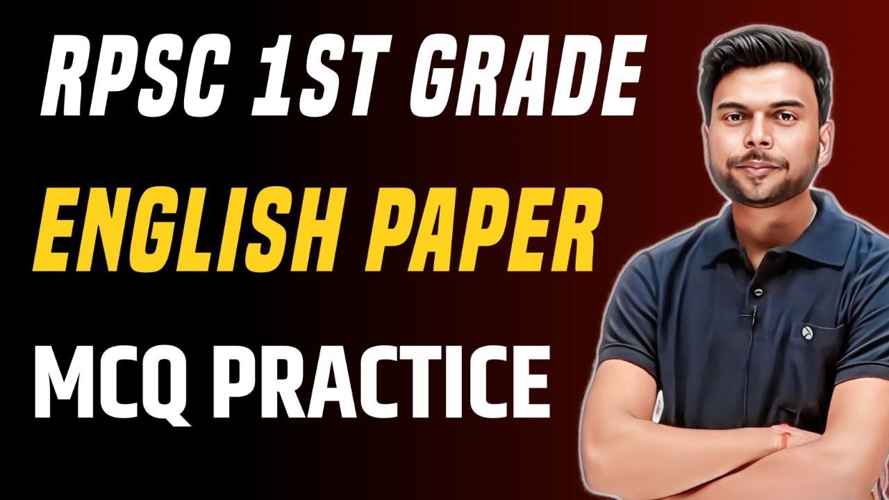 RPSC 1ST GRADE ENGLISH MCQ PRACTICE | RPSC 1st Grade New Vacancy 2024