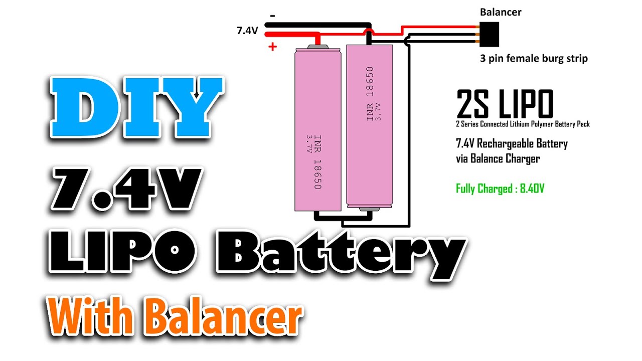 [DIY] 2S LI-ion battery pack (7.4V) with balancer