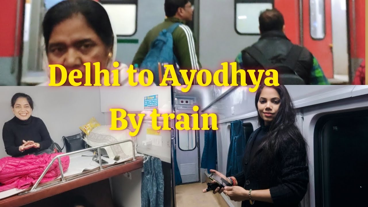 Delhi to Ayodhya by train 😊|| pehli baar Ayodhya gaye|| yeh trip yaad rahega🤗🤗