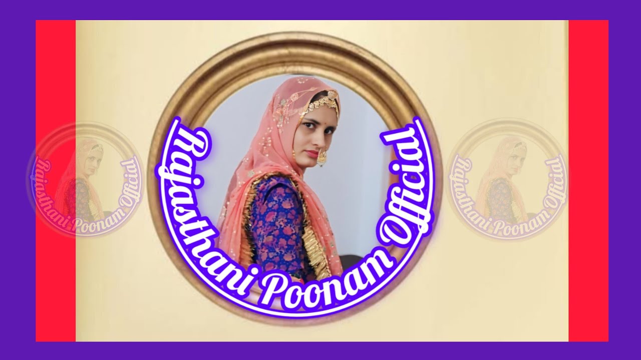 Rajasthani Poonam Official is live.