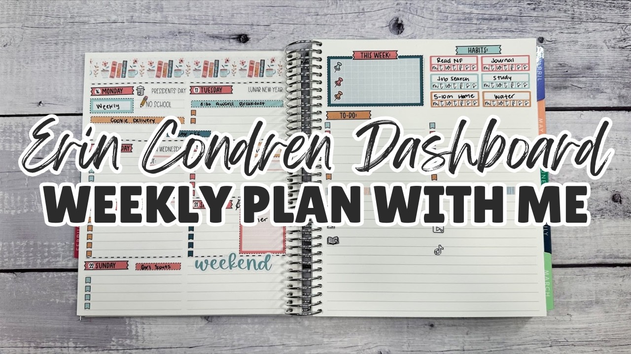 Weekly Plan With Me | February 16 thru 22 | Erin Condren Dashboard Planner