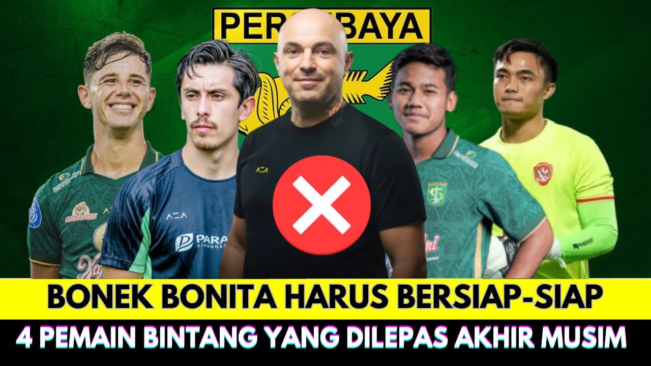 Tak Terduga❗Persebaya Surabaya akan Lepas 4 Pemain Bintang Mereka di Akhir Musim Liga 1 2025-2026