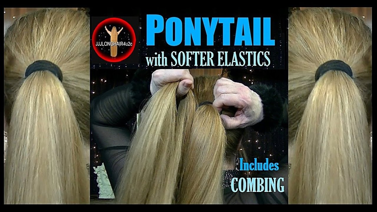 PONYTAIL with Softer, Gentle Elastics for my LONG HAIR💙 Combing & Slow Motion (close up version)