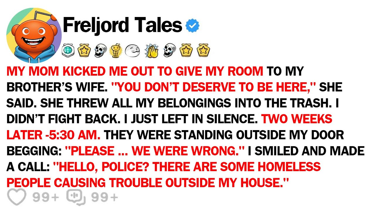 My Mom Kicked Me Out