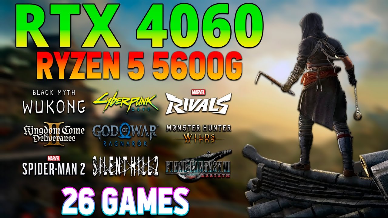 RTX 4060 + Ryzen 5 5600G: Gaming Test in 26 Titles - RTX 4060 Performance in 2025