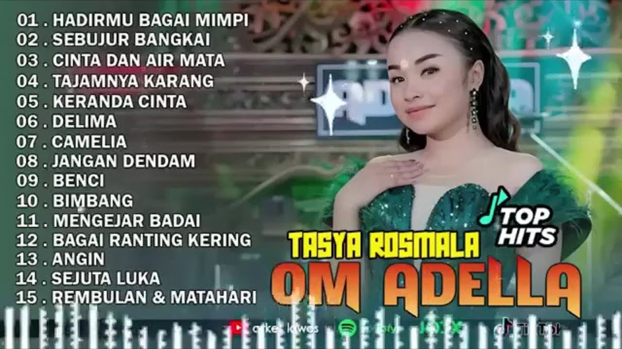 TASYA ROSMALA | OM ADELLA | ALBUM LAWAS HITS TANPA IKLAN