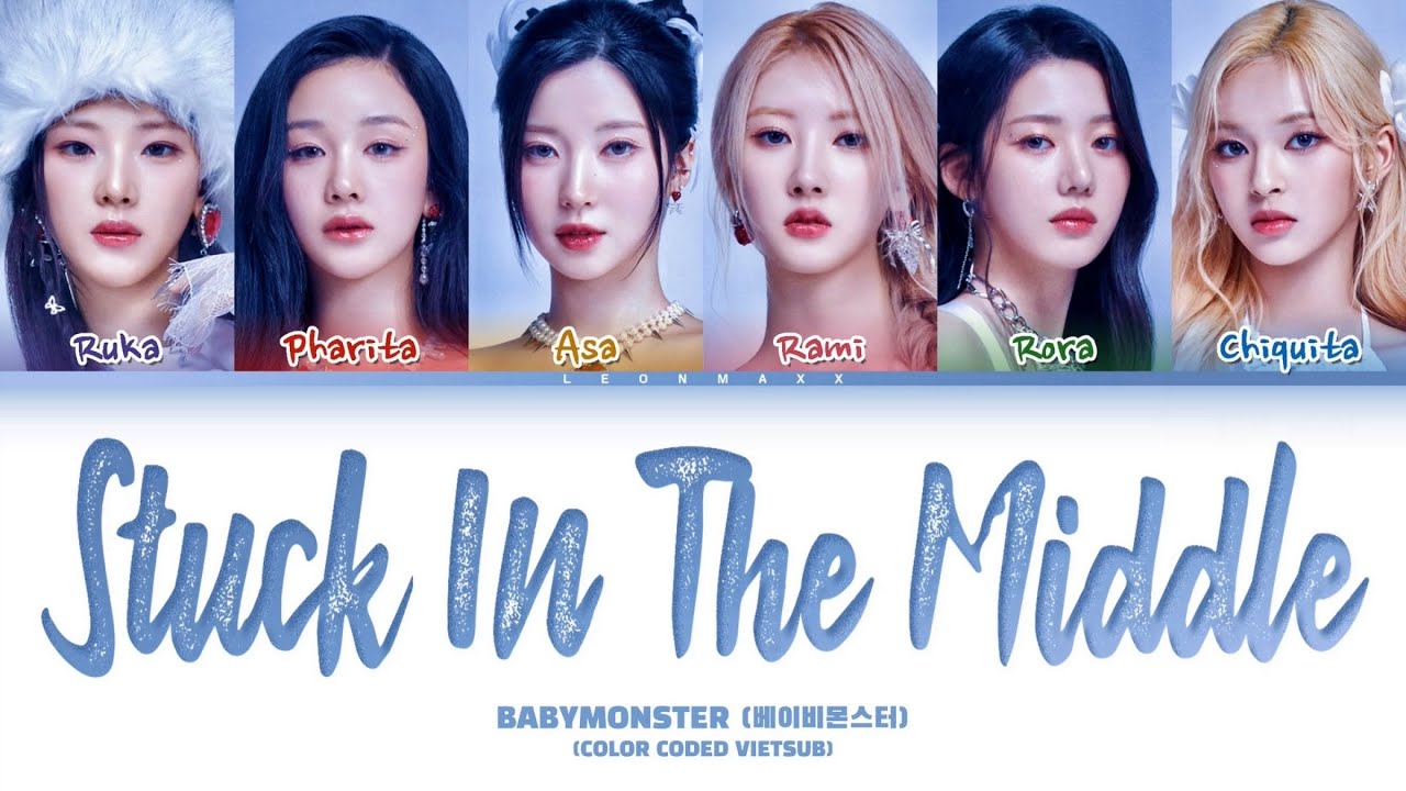Vietsub | Stuck In The Middle - BABYMONSTER (Color Coded Lyrics)