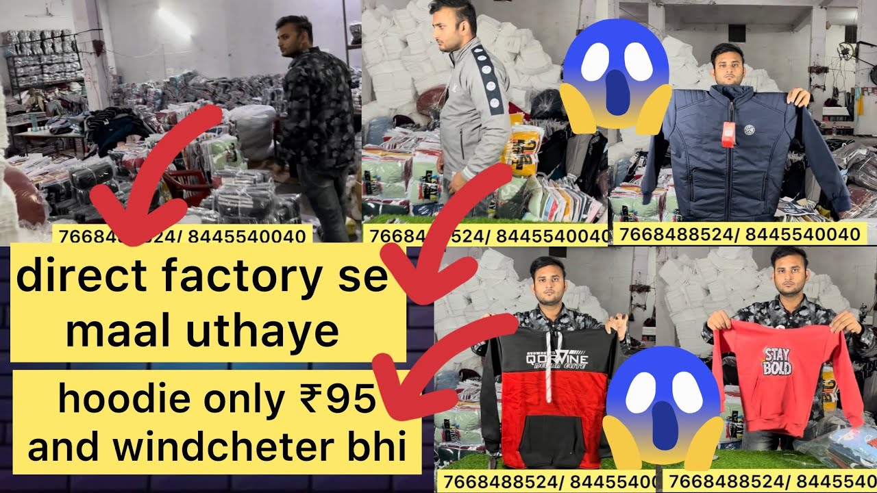 Ludhiana se sasta windcheater and hoodie ₹ 95 only delhi,  kolkata sab fail 😱😱😱