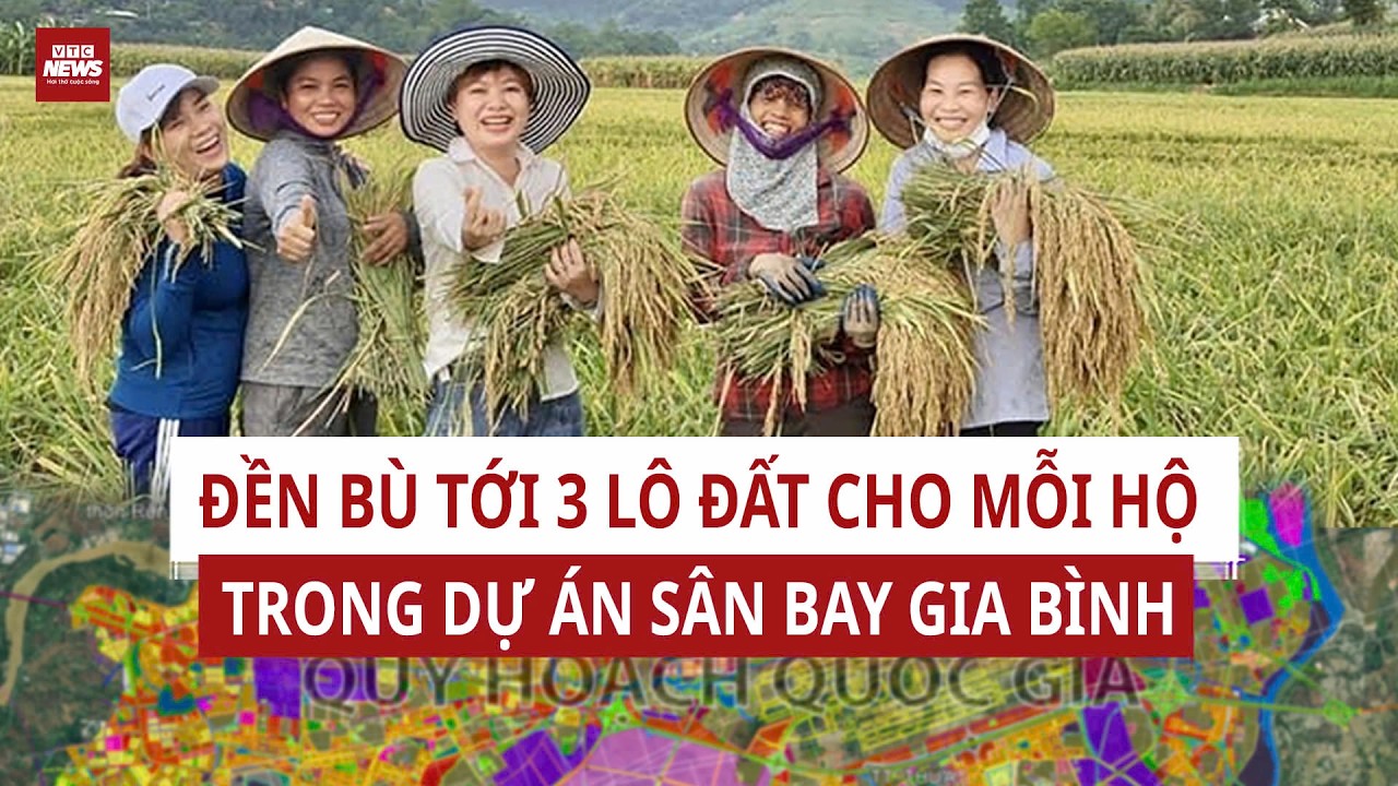 Mất đất nhưng có thể nhận tới 3 lô đất tái định cư: Cú hích lớn từ sân bay Gia Bình 196.000 tỷ đồng