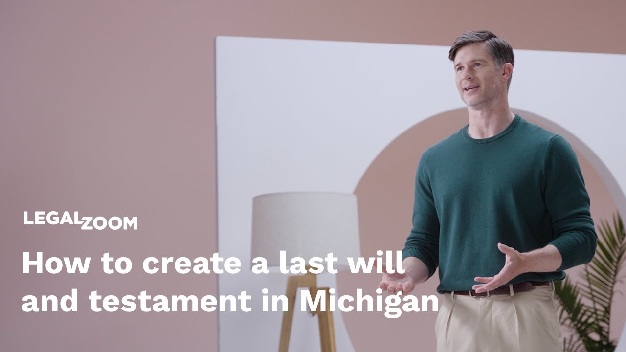 How to create a last will and testament in Michigan