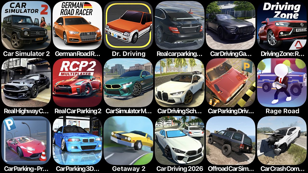 Car Simulator 2,German Road Race,Car Parking 3D,Car Parking Pro,Getaway 2,Dr Driving,Car Driving 2