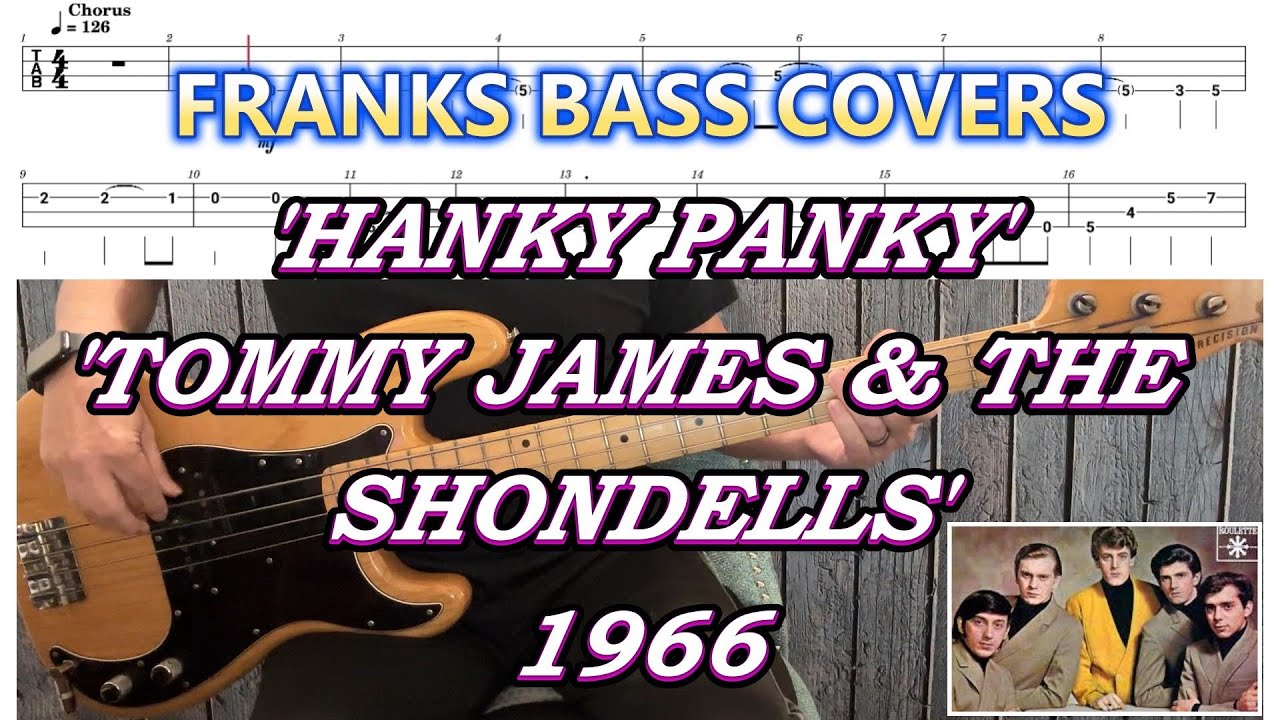 'HANKY PANKY' - TOMMY JAMES & THE SHONDELLS | FRANKS BASS COVERS & TAB