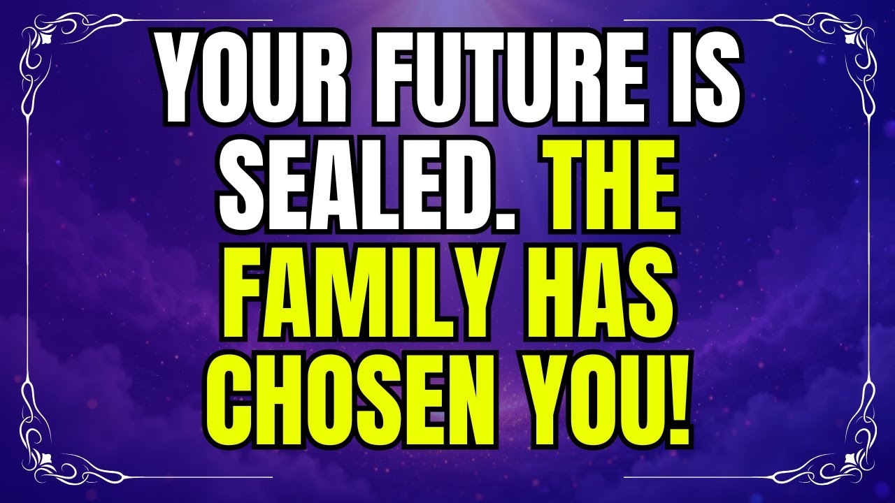 💍🤫 YOUR Future Is SEALED. The Family Has CHOSEN You! | Messages des Anges