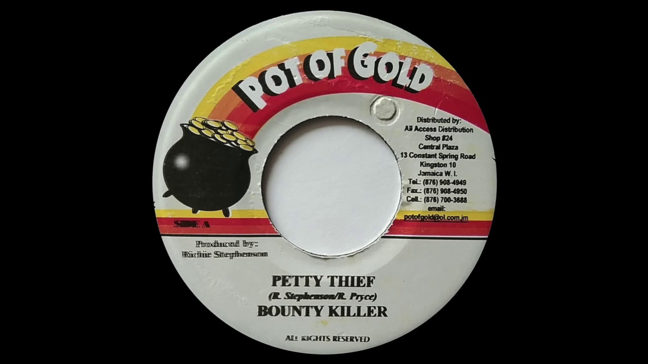 BOUNTY KILLER - Petty Thief (2002) Pot Of Gold